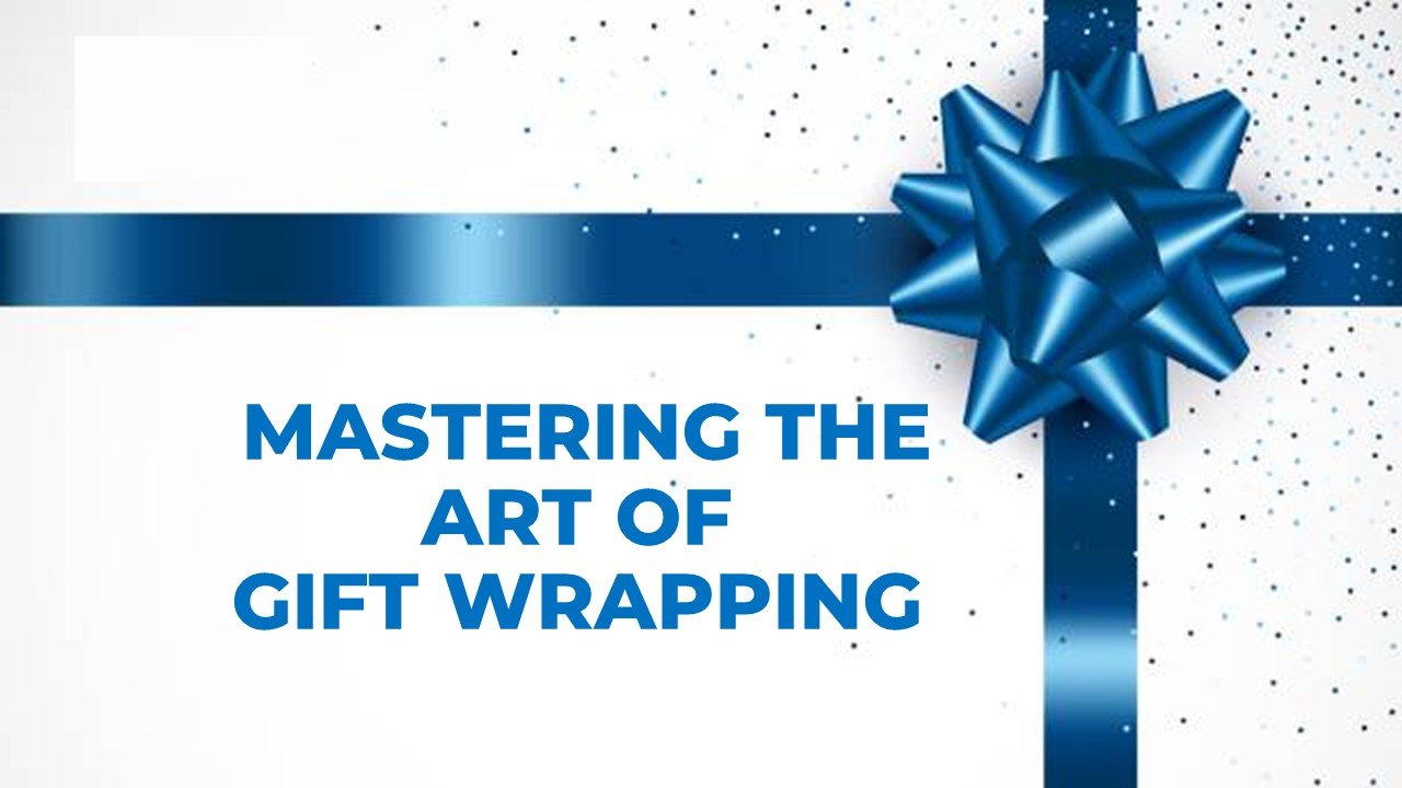 Mastering the Art of Gift Wrapping - English